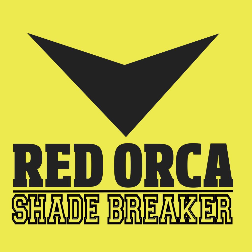 Shade Breaker