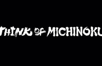 THINK of MICHINOKU