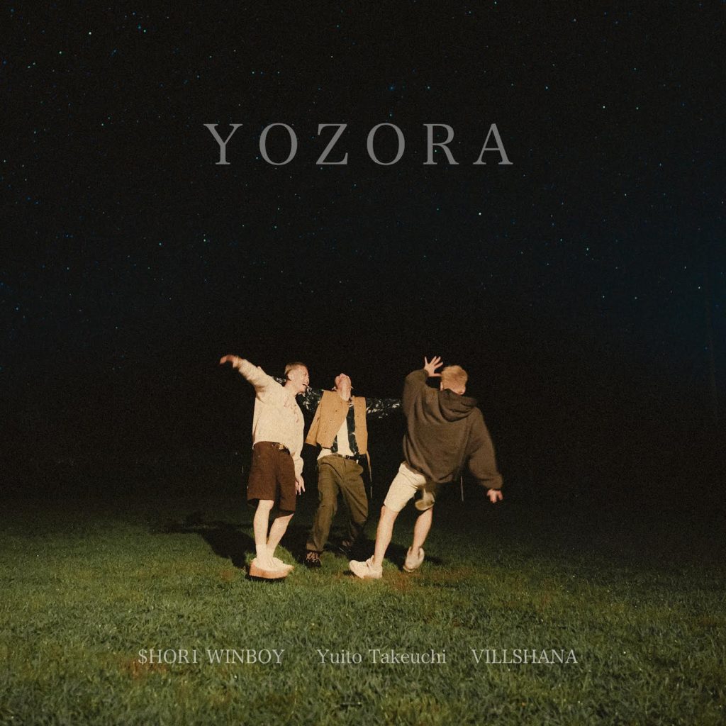 竹内唯人「YOZORA (feat. VILLSHANA & $HOR1 WINBOY)」 