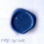 「First day song」